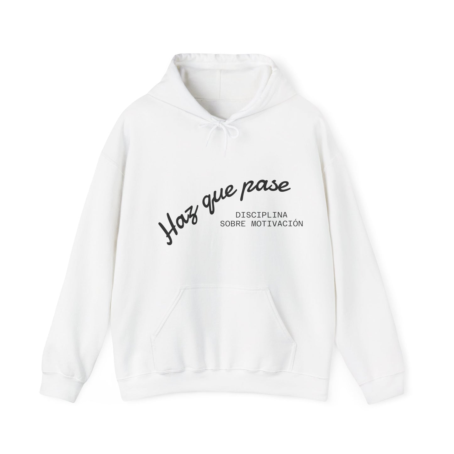 Sudadera con Capucha “Haz Que Pase” – Motivadora, Cómoda y Estilo Casual
