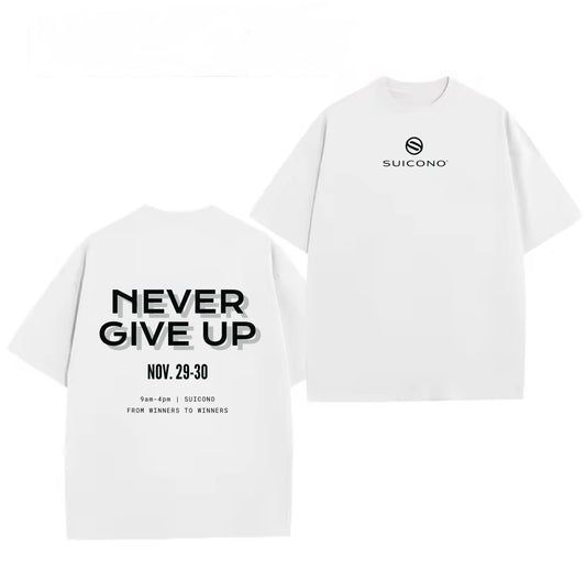 Camiseta Never Give Up Suicono – Ropa Motivacional Premium